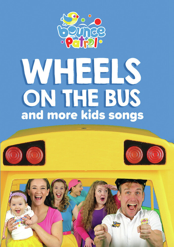 wheels on the bus and more kids songs - bounce patrol - DVD