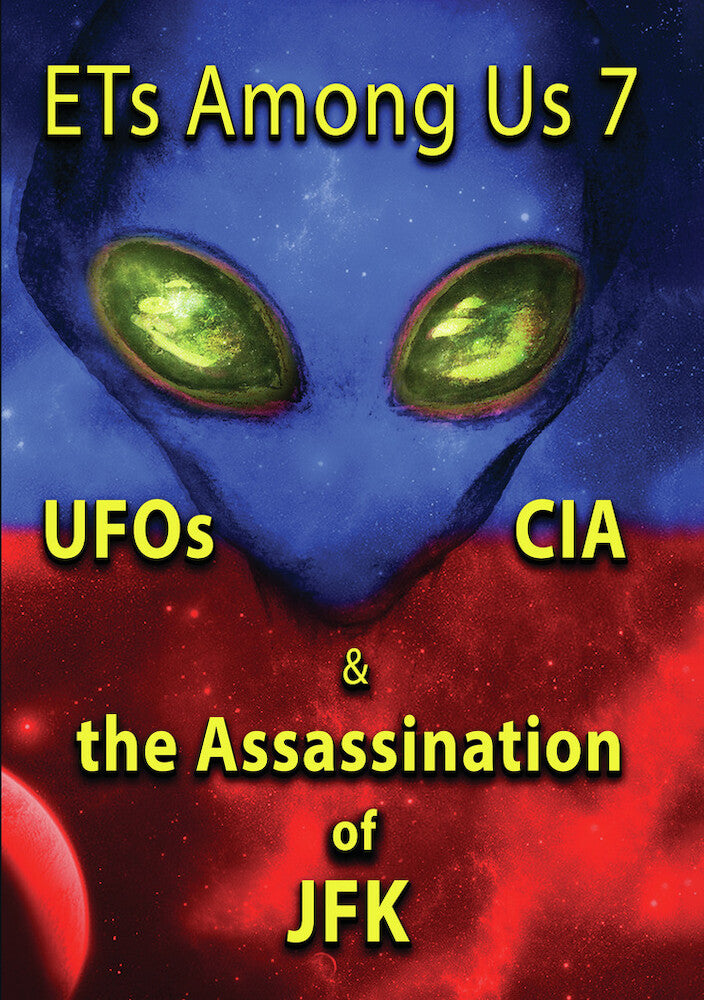 ets among us 7: ufos, cia & the assassination of jfk - DVD