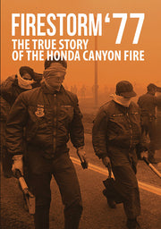 firestorm '77: the true story of the honda canyon fire - DVD