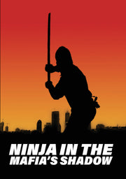 ninja in the mafia's shadow - DVD
