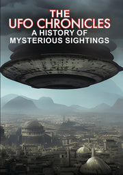 the ufo chronicles: a history of mysterious sightings - DVD