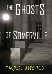 the ghosts of somerville: mrs. micks - DVD