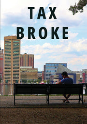 Tax Broke - 