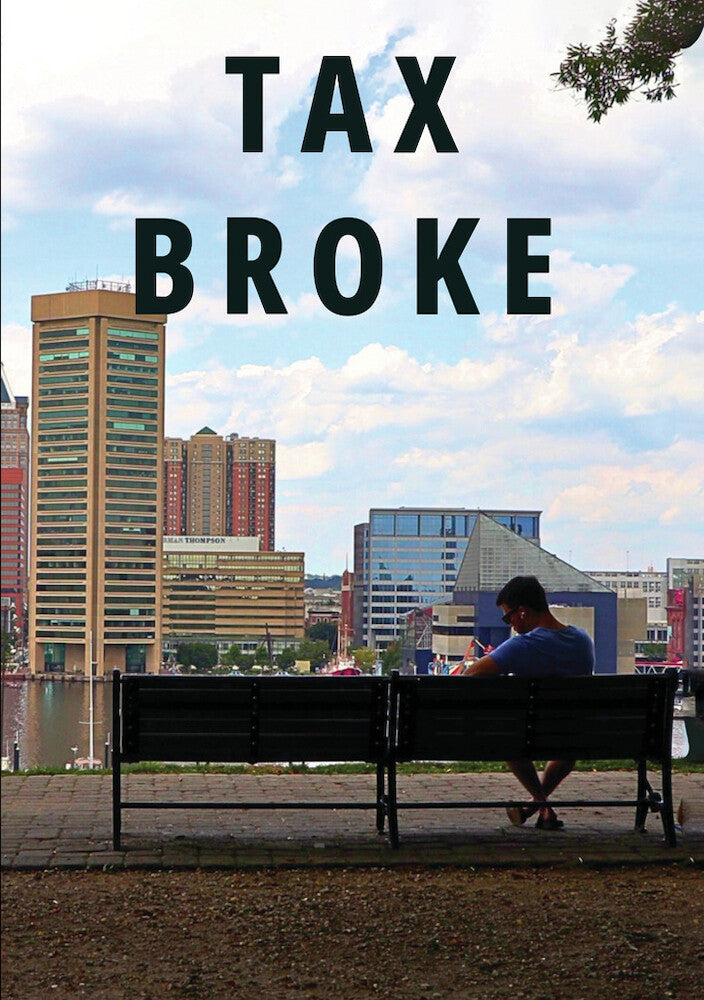 Tax Broke - 