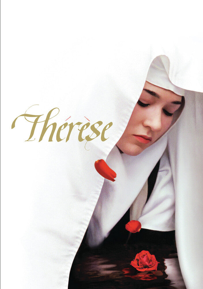 Therese: The Story of Saint Threse of Lisieux - 