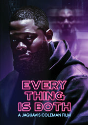 Everything is Both - 