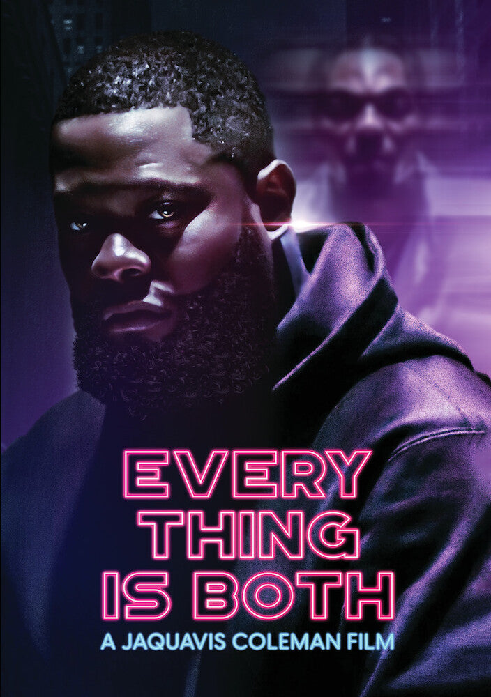 Everything is Both - 