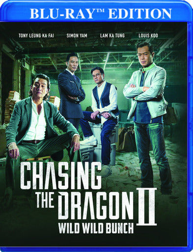 Chasing the Dragon 2: Wild Wild Bunch - 