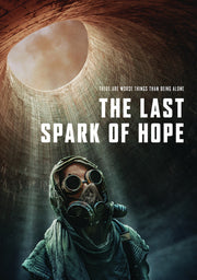 The Last Spark of Hope - 