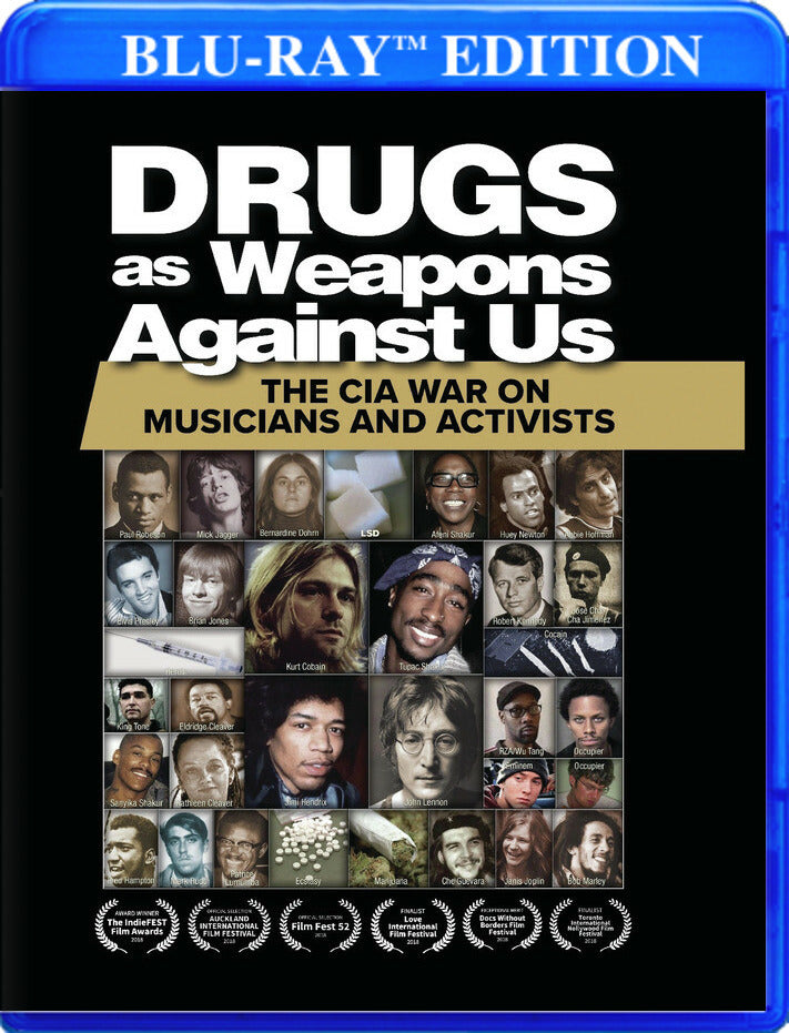 Drugs as Weapons Against Us: The CIA War on Musicians and Activists - 