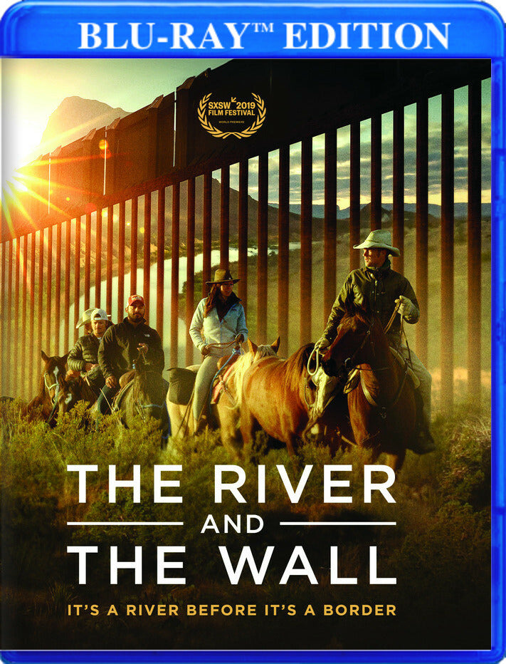 The River and the Wall - 