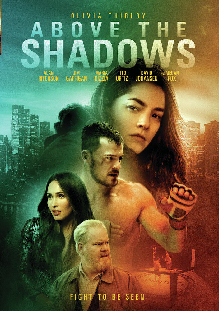 Above the Shadows - 