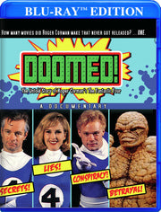 Doomed: The Untold Story of Roger Corman's The Fantastic Four - 
