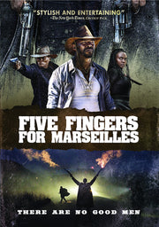 Five Fingers for Marseilles - 