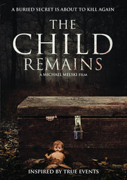 The Child Remains - 