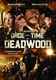 Once Upon a Time in Deadwood - 