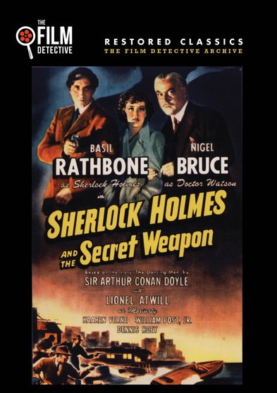 Sherlock Holmes and the Secret Weapon - 