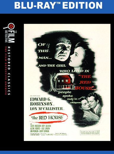 The Red House (The Film Detective Restored Version) - 