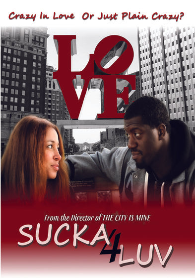 Sucka 4 Luv - 