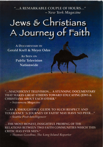 Jews & Christians A Journey of Faith - 