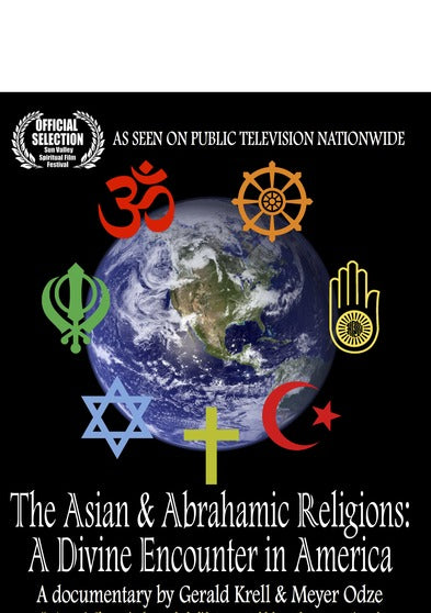 The Asian & Abrahamic Religions: A Divine Encounter in America - 