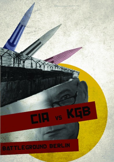 CIA vs. KGB: Battleground Berlin - 