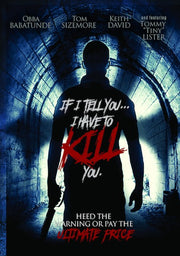 If I Tell You I Have To kill You - 