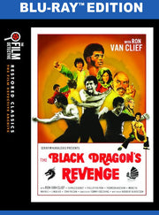 The Black Dragon's Revenge - Special Edition (The Film Detective Restored Version) - 