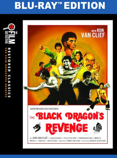 The Black Dragon's Revenge - Special Edition (The Film Detective Restored Version) - 