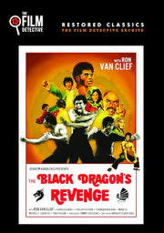 The Black Dragon's Revenge - Special Edition (The Film Detective Restored Version) - 