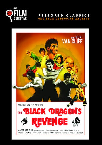 The Black Dragon's Revenge - Special Edition (The Film Detective Restored Version) - 