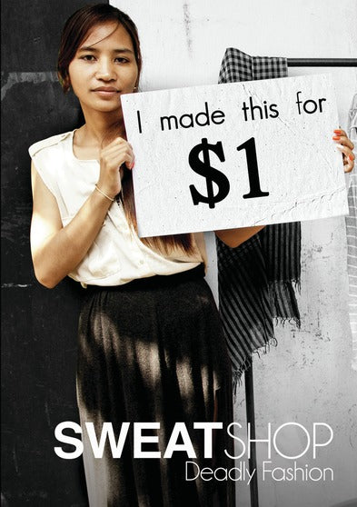 Sweatshop Deadly Fashion - 