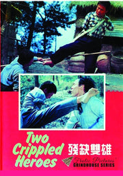 Two Crippled Heroes - 