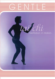 Gentle Tai Chi - 