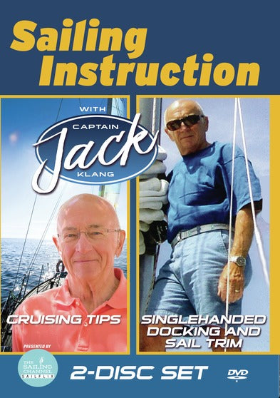 Sailng Instruction With Captain Jack - Cruising Tips - 