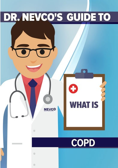 Dr. Nevco's Guide To What Is COPD - 