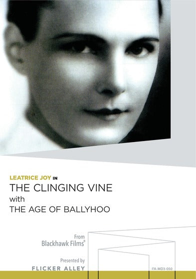 The Clinging Vine With The Age of Ballyhoo - 