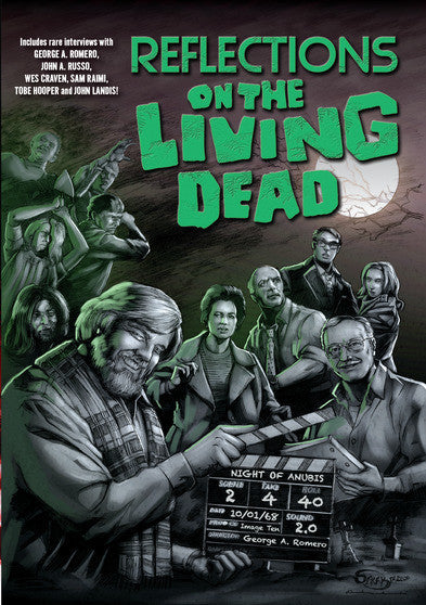 Reflections on the Living Dead - 