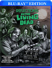 Reflections on the Living Dead - 