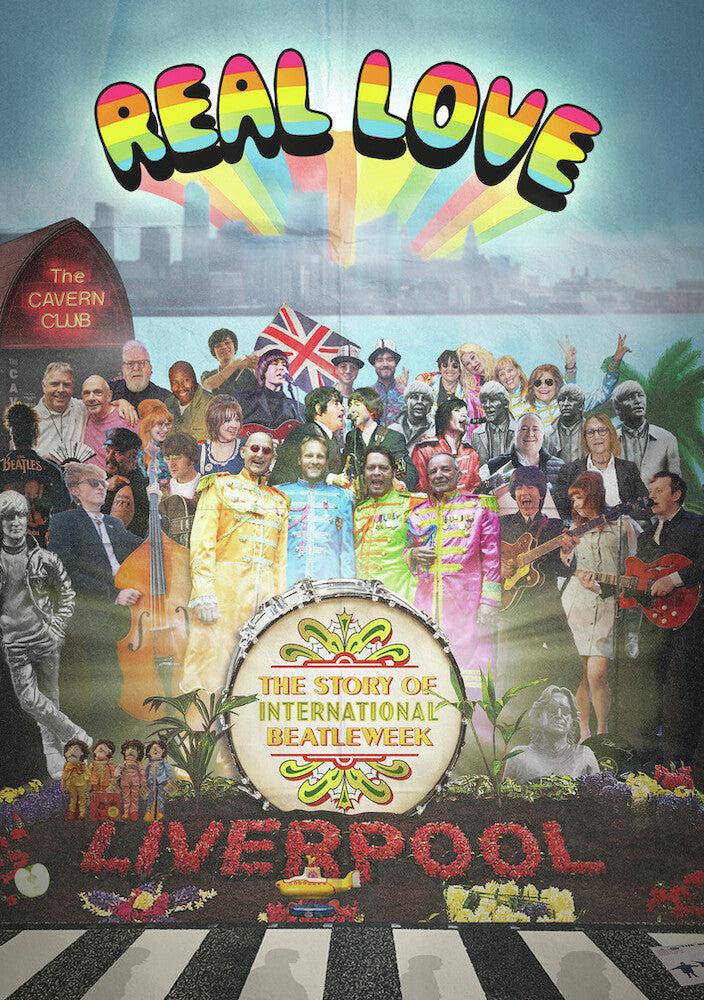 Real Love: The Story of International Beatleweek - 