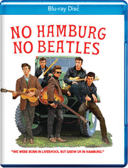 No Hamburg No Beatles - 