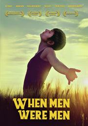 When Men Were Men - 