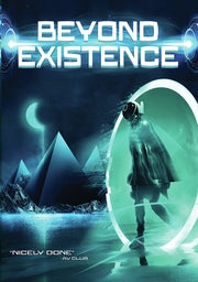 Beyond Existence - 
