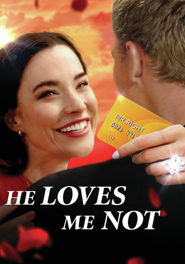 He Loves Me Not - 