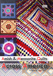 Amish & Mennonite Quilts Across America - 