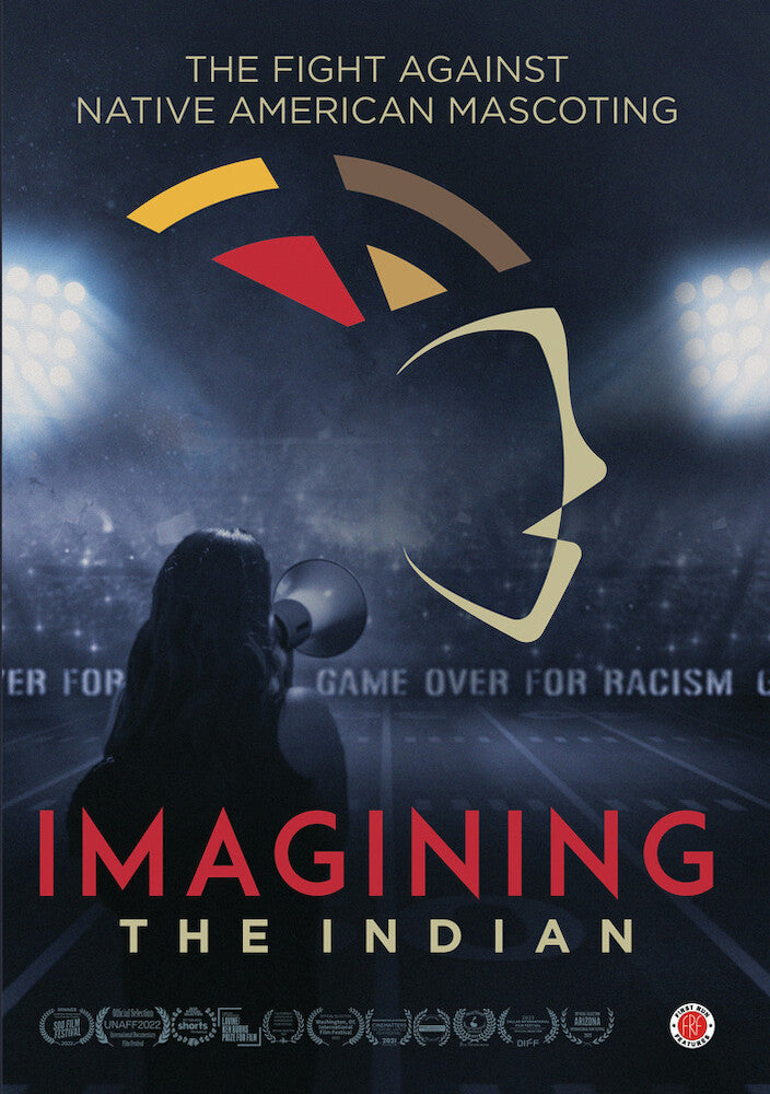 imagining the indian: the fight against native american mascoting - DVD