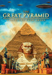 The Great Pyramid: Ancestors from Above - 
