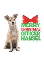 Merry Christmas Officer Hansel - 