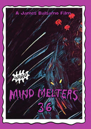 Mind Melters 36 - 