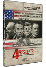 4 Presidents - Oval Office Conspiracies - 
